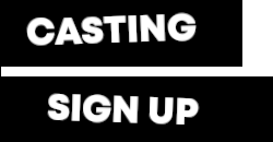 Casting Sign Up
